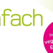 veganfach – das zentrale Lifestyle-Event in Europa